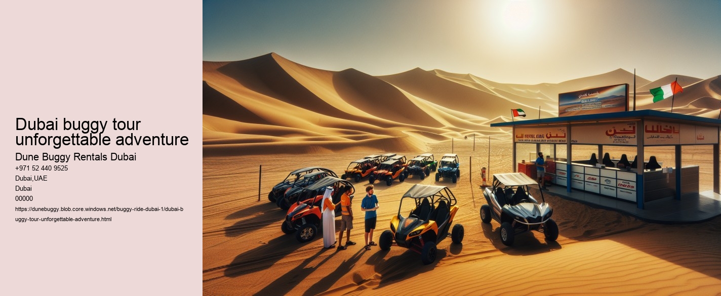 Dubai buggy tour unforgettable adventure