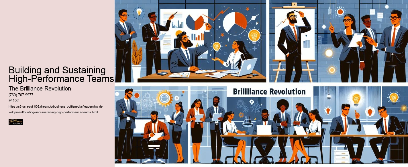 Building and Sustaining High-Performance Teams