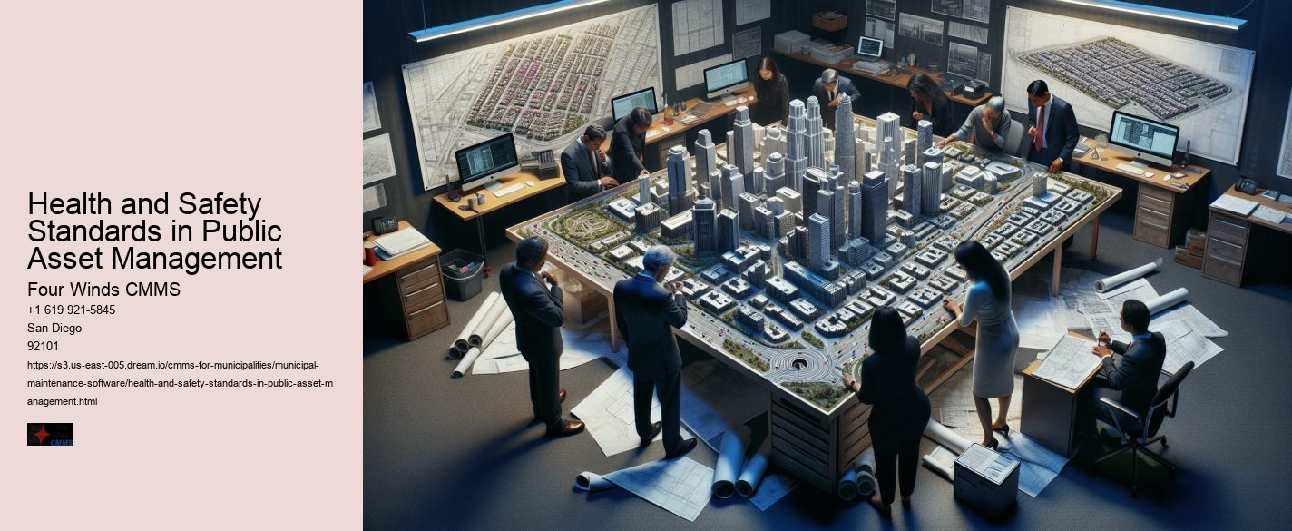 Health and Safety Standards in Public Asset Management