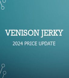 2024 Venison Jerky Price