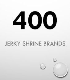 400 Jerky Shrine Brands