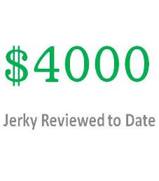 $4,000 Worth of Jerky Reviewed To Date
