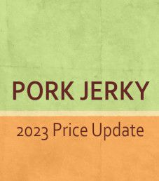 2023 Pork Jerky Price Range