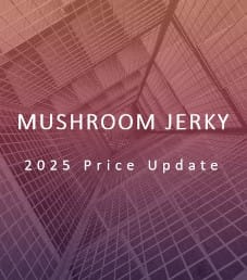 2025 Mushroom Jerky Price