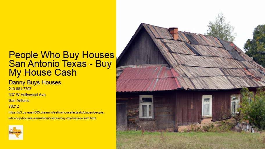 People Who Buy Houses San Antonio Texas - Buy My House Cash