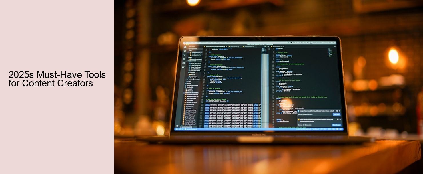 2025s Must-Have Tools for Content Creators
