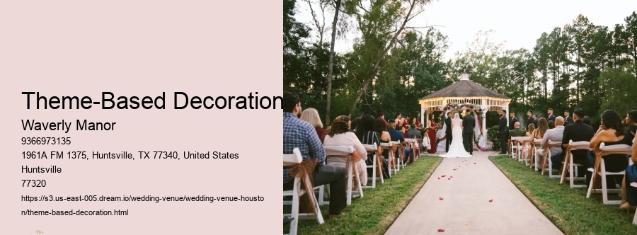 Theme-Based Decoration